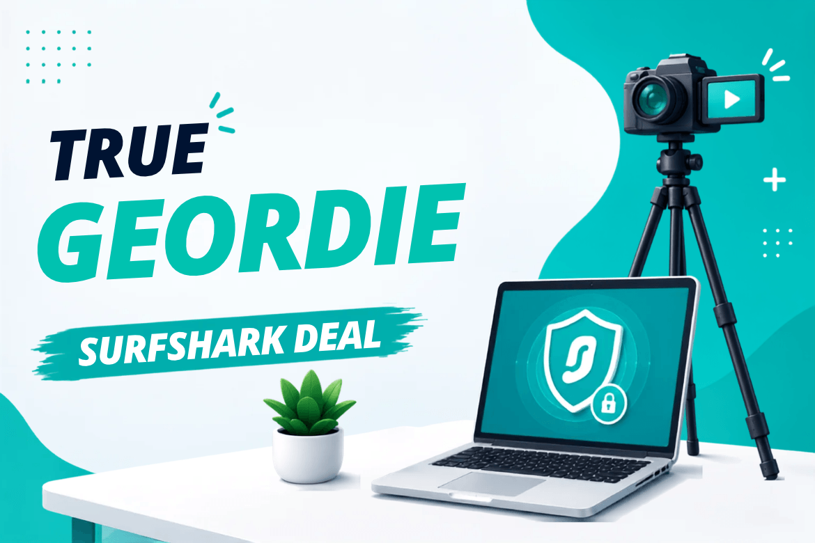 True Geordie Surfshark Offer: Best Discount Today