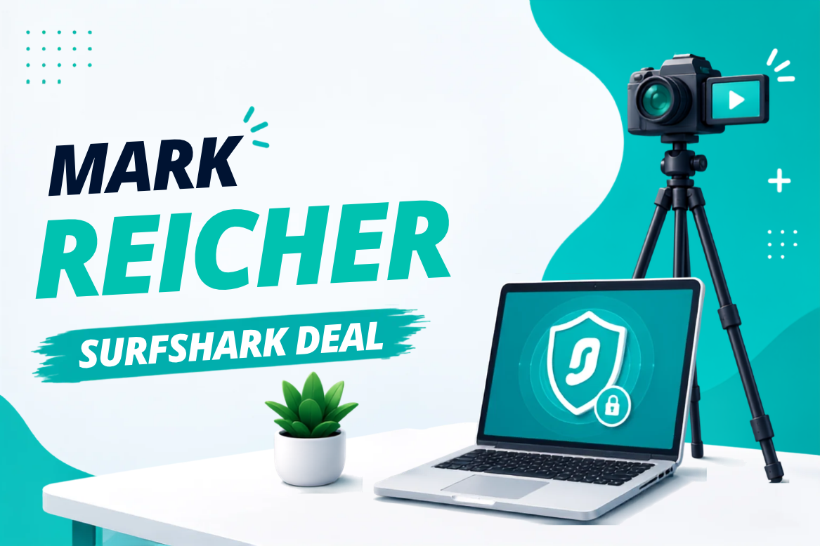 Get the discount for Mark Reicher Surfshark VPN for Protecting Your Online Data